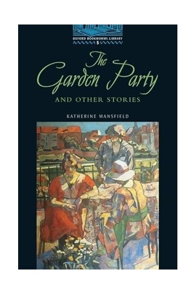 The Garden Party and Other Stories